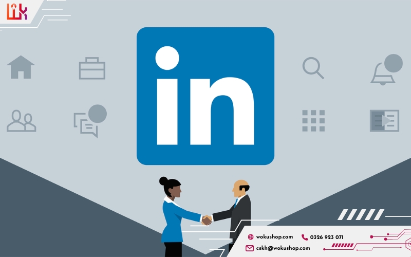 LinkedIn giúp mở rộng mạng lưới chuyên nghiệp và cơ hội phát triển